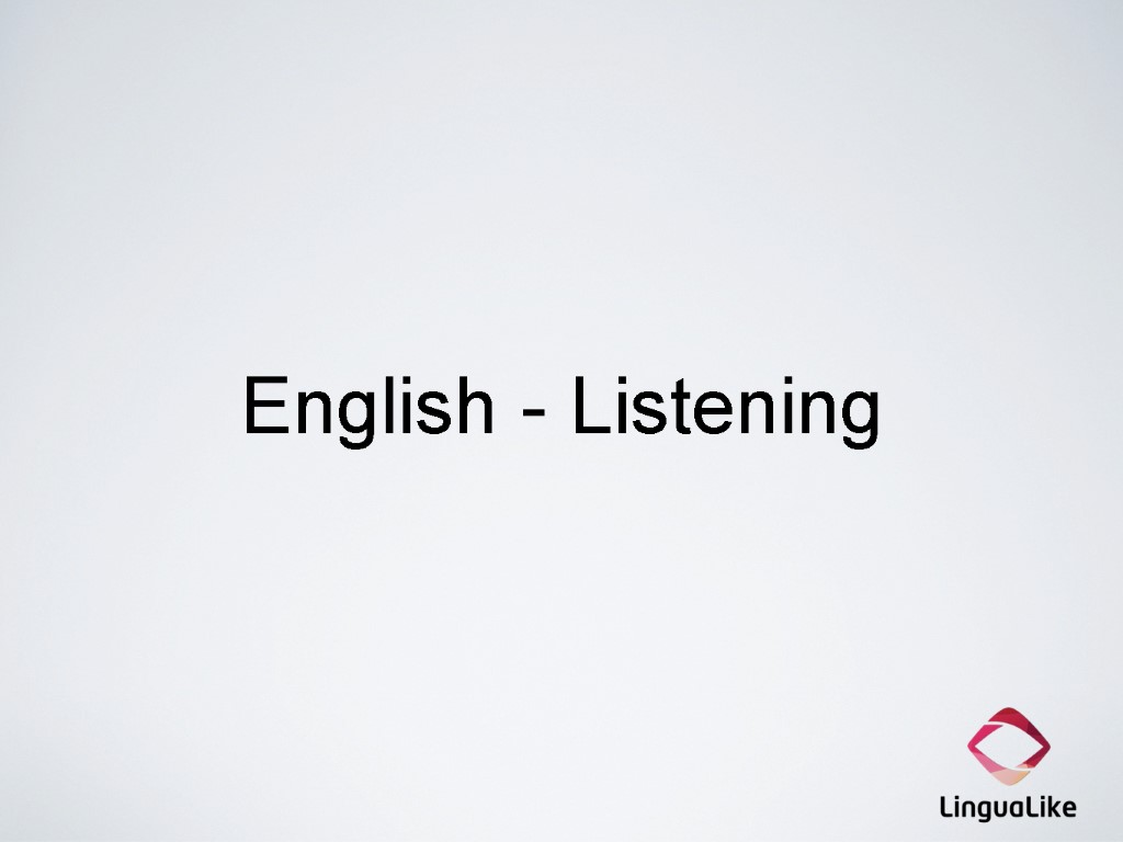 English - Listening